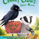 Storybook: Cranky Crow’s Top-Secret Green Mission